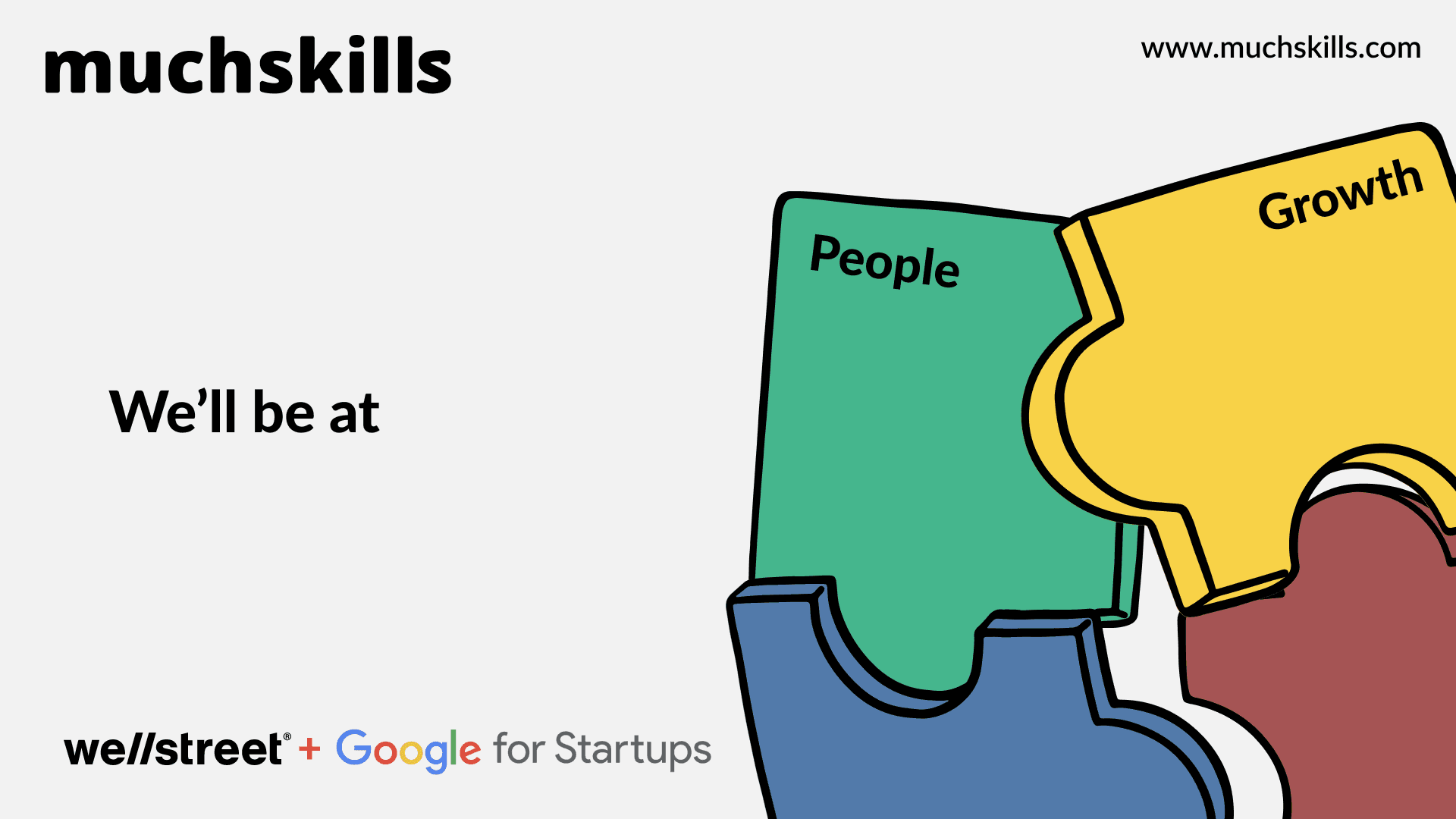 MuchSkills wurde für das Wellstreet Launchpad mit Google for Startups ausgewählt